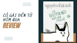 Cô gái đến từ hôm qua