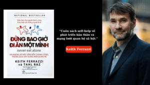 Review sách Đừng bao giờ đi ăn một mình