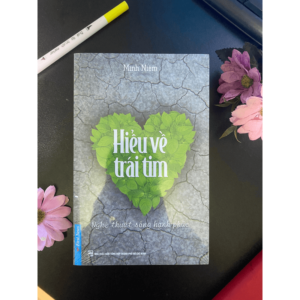 Review sách Hiểu về trái tim