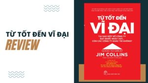 Từ tốt đến vĩ đại