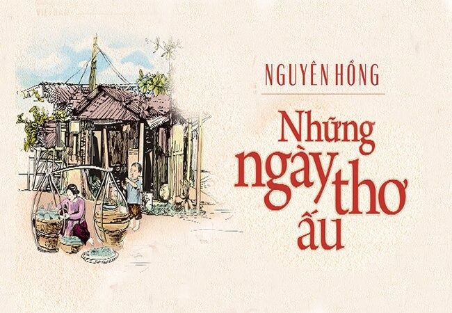 Những ngày thơ ấu – Tuổi thơ đầy tổn thương và yêu thương trong văn học Việt Nam
