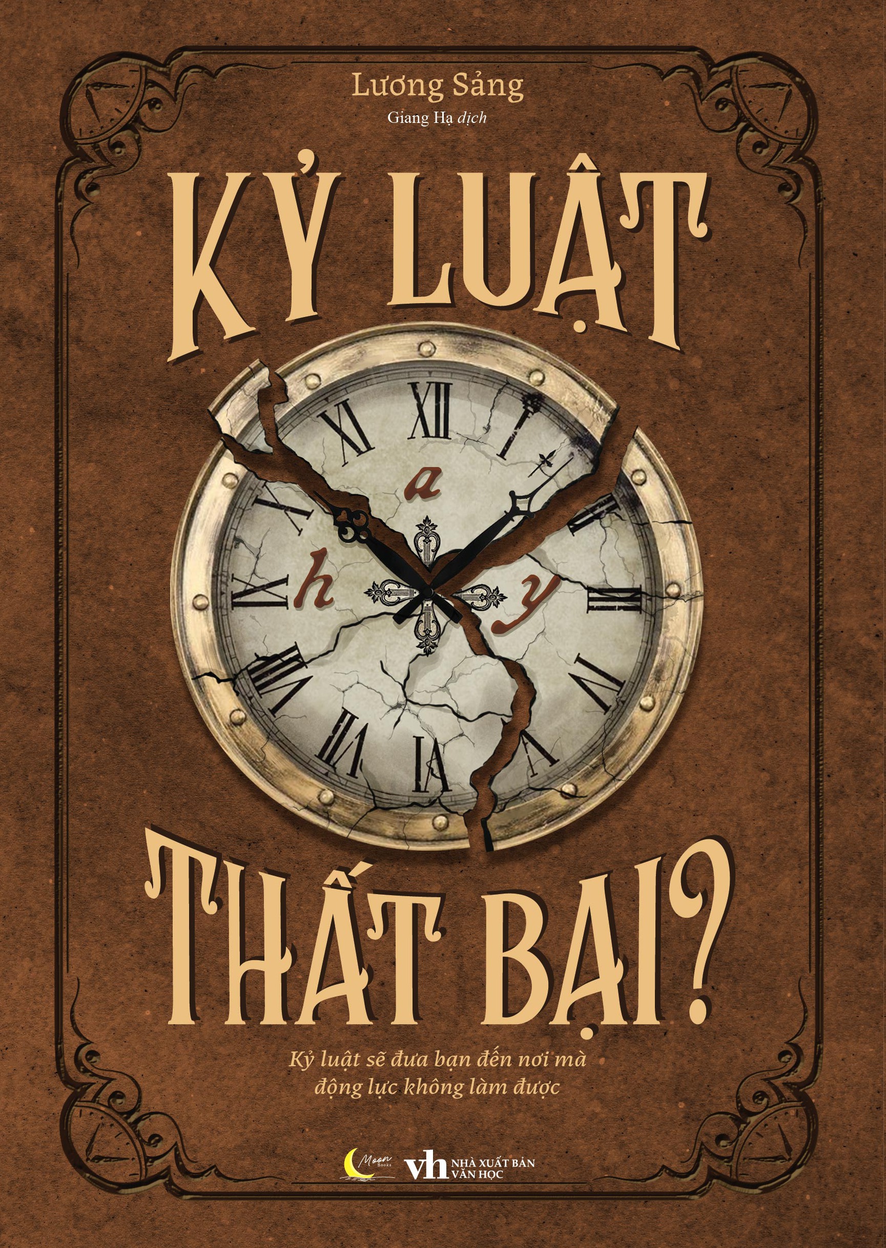 Kỷ Luật Hay Thất Bại? – cuốn sách sẽ thay đổi cách bạn nhìn nhận về thành công.