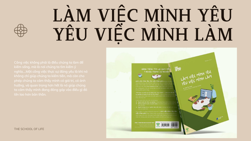 Review Làm Việc Mình Yêu Yêu Việc Mình Làm PDF - The School Of Life - Sách mới 2025