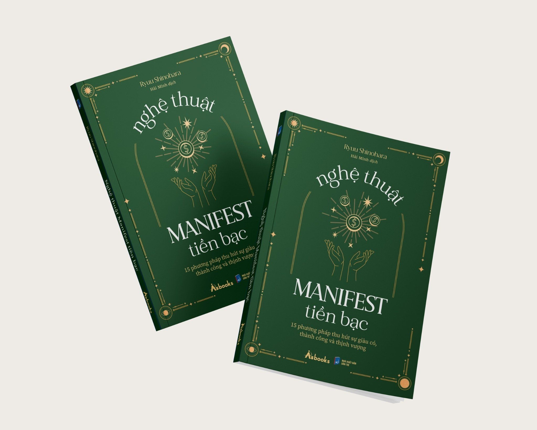 "Nghệ Thuật Manifest Tiền Bạc" – Hướng dẫn cách thu hút sự giàu có và thịnh vượng.