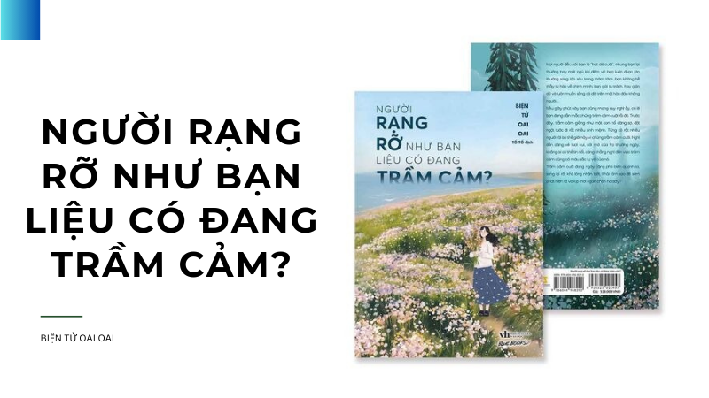 Review Người Rạng Rỡ Như Bạn Liệu Có Đang Trầm Cảm? - Sách mới 2025