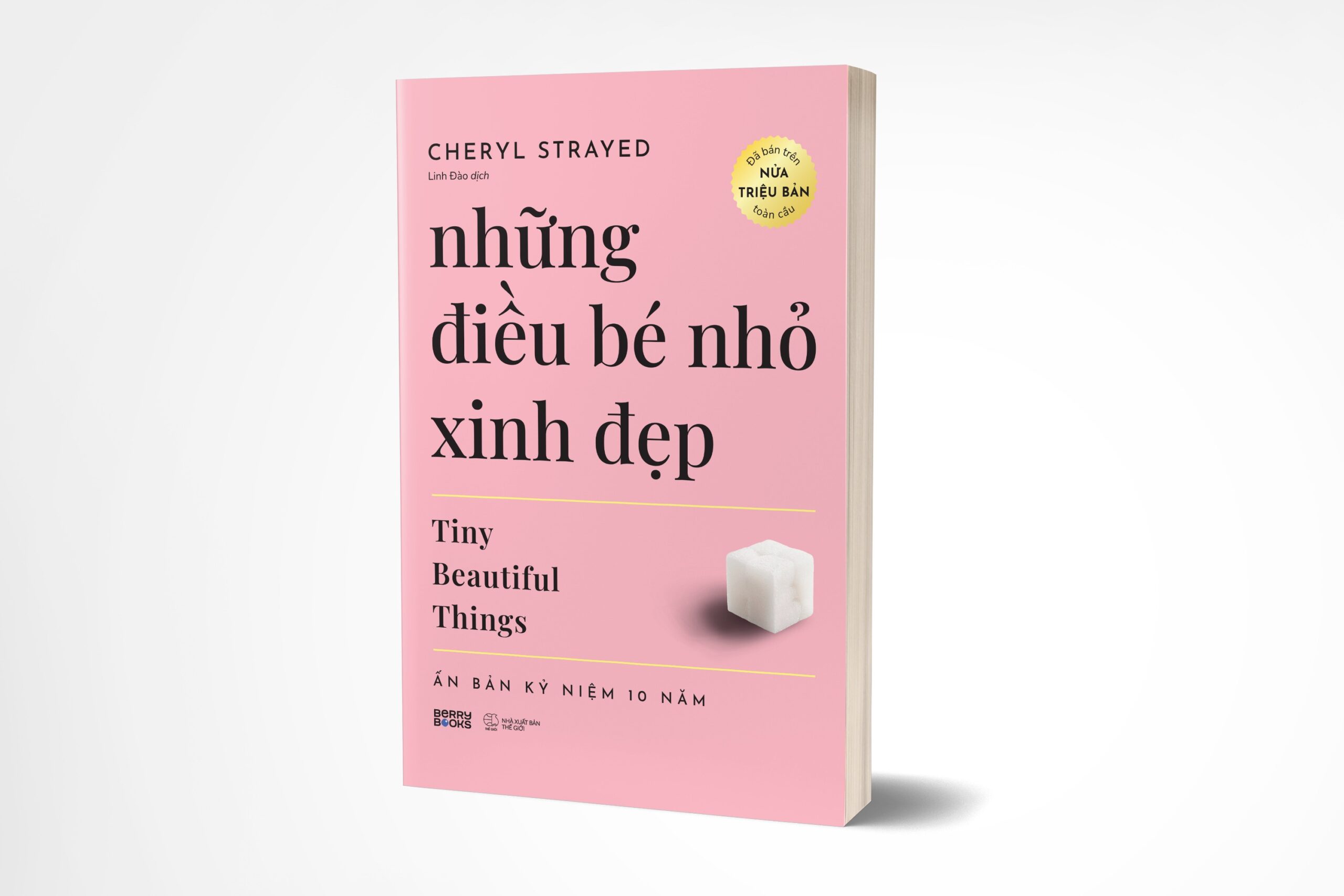 Những Điều Bé Nhỏ Xinh Đẹp – cuốn sách giúp ta yêu thương cuộc sống nhiều hơn, từ những khoảnh khắc tưởng như bình dị nhất.